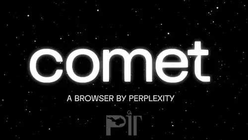 مرورگر هوش مصنوعی Comet از شرکت پرپلکسیتی